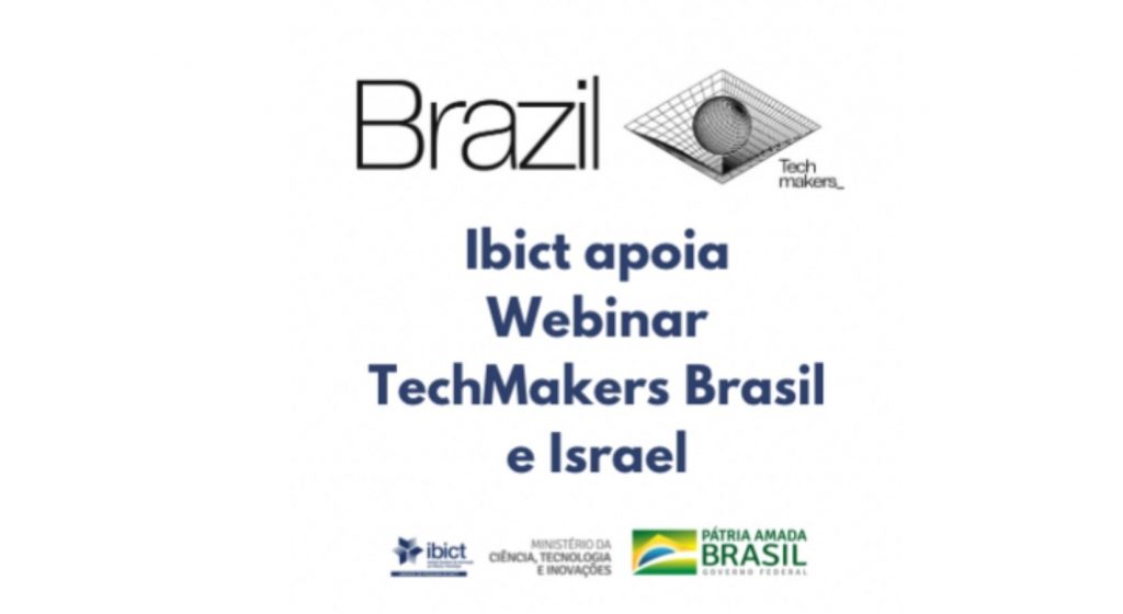 Ibict apoia Webinar TechMakers Brasil e Israel